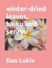 Image for winter-dried leaves, haiku and senryu
