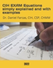 Image for CIH EXAM Equations simply explained and with examples