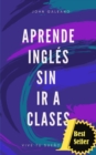 Image for Aprende ingles sin ir a clases Edicion bolsillo : (Edicion Bolsillo)