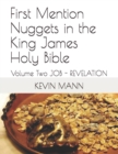 Image for First Mention Nuggets in the King James Holy Bible : Volume Two JOB - REVELATION