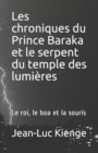 Image for Les chroniques du Prince Baraka et le serpent du temple des lumieres