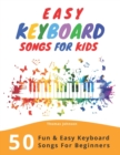 Image for Easy Keyboard Songs For Kids