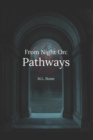 Image for From Night On : Pathways