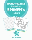 Image for Word Puzzles Inspired by EMINEM&#39;s Lyrics