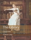 Image for The Library : Large Print