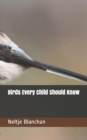 Image for Birds Every Child Should Know