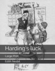 Image for Harding&#39;s luck