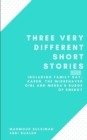Image for Three Very Different Short Stories