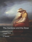 Image for The Rainbow and the Rose