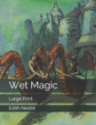 Image for Wet Magic