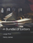 Image for A Bundle of Letters : Large Print