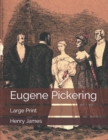 Image for Eugene Pickering : Large Print
