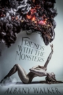 Image for Friends With The Monsters