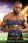 Image for First and Ten : Book 1 of the Love by the Yard Series