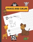 Image for Trace and Color : Animal Letter Tracing Book Alphabet a Cute Kids Workbook for Kindergarten and Preschool (Ages 3-6) Fun Animal Coloring Book Creative Gift.
