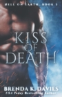 Image for Kiss of Death (Hell on Earth, Book 3)
