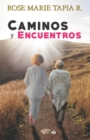 Image for Caminos y Encuentros