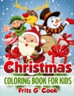 Image for Christmas Coloring Book For Kids : Coloring Pages For Kids, Christmas Activity Book For Kids, Merry Christmas Activity Book For Kids
