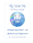 Image for Fly With Me &quot;In Prisms of Light&quot; : Syrah Journeys
