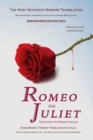 Image for Romeo and Juliet Translated into Modern English : The most accurate line-by-line translation available, alongside original English, stage directions and historical notes
