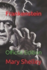 Image for Frankenstein : Official Edition