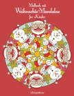 Image for Malbuch mit Weihnachts-Mandalas fur Kinder