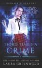 Image for Third Time&#39;s A Crime