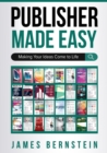 Image for Publisher Made Easy : Making Your Ideas Come to Life