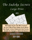 Image for The Sudoku Secrets - Large Print #23