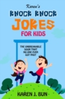 Image for Karen&#39;s Knock Knock Jokes For Kids : The Unbreakable Door That No One Ever Got Past