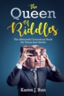 Image for The Queen Of Riddles : The Aftermath Conundrum Book For Teens And Adults