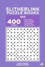 Image for Slitherlink Puzzle Books - 400 Easy to Master Puzzles 9x9 (Volume 5)