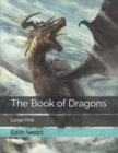 Image for The Book of Dragons : Large Print
