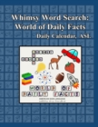 Image for Whimsy Word Search : World of Daily Facts, ASL Edition
