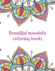 Image for Beautiful Mandala Coloring Books