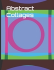 Image for Abstract Collages