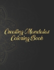 Image for Creating Mandalas Coloring Book