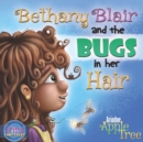 Image for Bethany Blair and the Bugs in her Hair