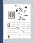 Image for Letter Tracing Handwriting Practise Time For Kids Activity Book Bb is for Bee