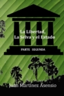Image for La Libertad, la Selva y el Estado II
