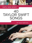 Image for Really Easy Piano : 40 Taylor Swift Songs