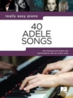 Image for Really Easy Piano : 40 Adele Songs