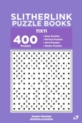 Image for Slitherlink Puzzle Books - 400 Easy to Master Puzzles 11x11 (Volume 7)