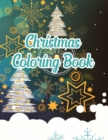 Image for Christmas Coloring Book : Christmas Coloring Book, christmas coloring book for toddlers. 50 Story Paper Pages. 8.5 in x 11 in Cover.