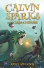 Image for Calvin Sparks and the Lake of Miracles (Book 2)
