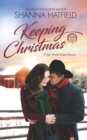 Image for Keeping Christmas : Sweet Western Romance