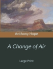 Image for A Change of Air : Large Print
