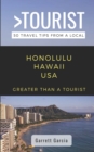 Image for Greater Than a Tourist- Honolulu Hawaii USA : 50 Travel Tips from a Local