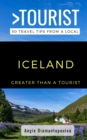 Image for Greater Than a Tourist- ICELAND : 50 Travel Tips from a Local