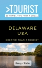 Image for Greater Than a Tourist-Delaware USA